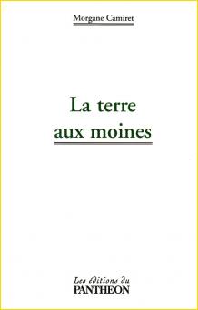 La Terre aux Moines