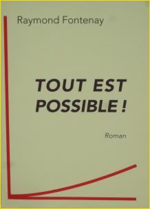 Tout est possible !