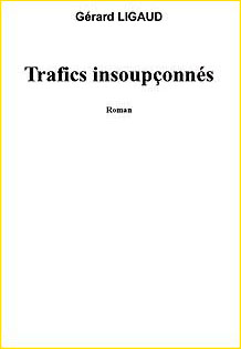 Trafics insouponns