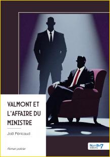 Valmont et l'affaire du ministre