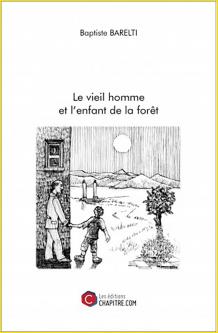 Le vieil homme et l'enfant de la forêt