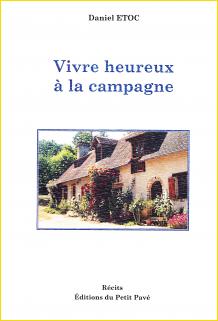 Vivre heureux  la campagne